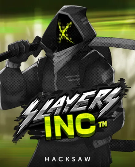 Slayers Inc